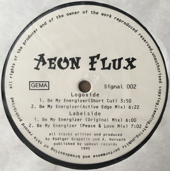 Aeon Flux - Be My Energizer | Signal Records (Signal 002) - 2