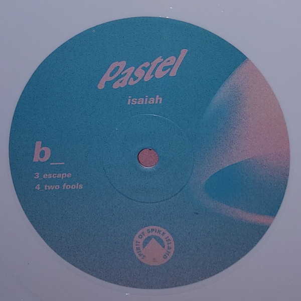 Pastel - Isaiah | Spirit of Spike Island Records (SOSI-14) - 4 Pastel - Isaiah | Spirit of Spike Island Records (SOSI-14) - 4