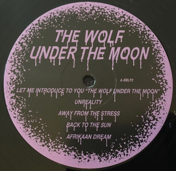 Black Bones - The Wolf Under The Moon | Not on Label (BBLP2) - 3 Black Bones - The Wolf Under The Moon | Not on Label (BBLP2) - 3