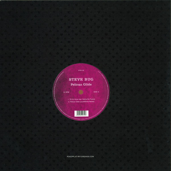 Steve Bug - Pelican Glide | Poker Flat Recordings (PFR150) - 4