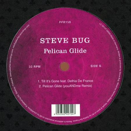 Steve Bug - Pelican Glide | Poker Flat Recordings (PFR150) - 2