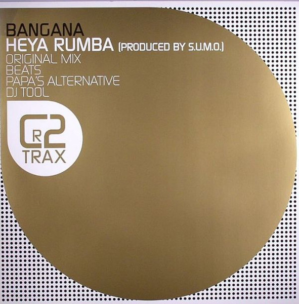 Bangana - Heya Rumba | C2 Trax (C2TRAX502)