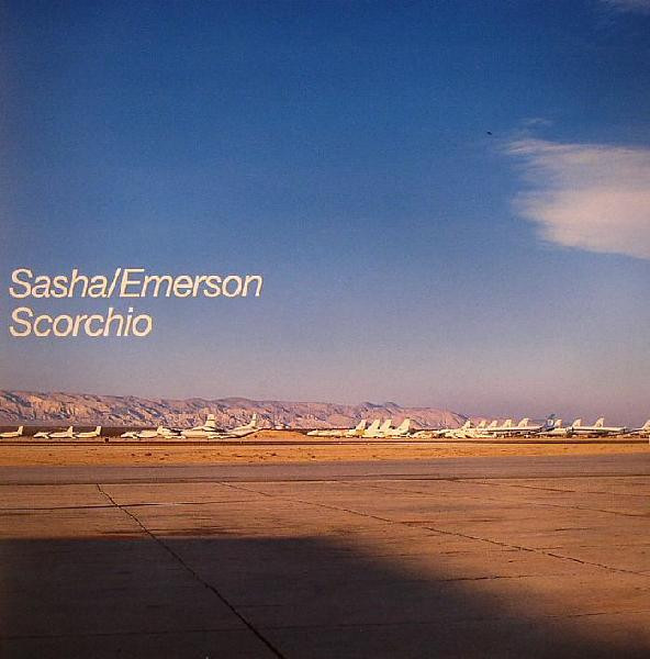 Sasha / Darren Emerson - Scorchio | Plus Recordings (PLMX 08)
