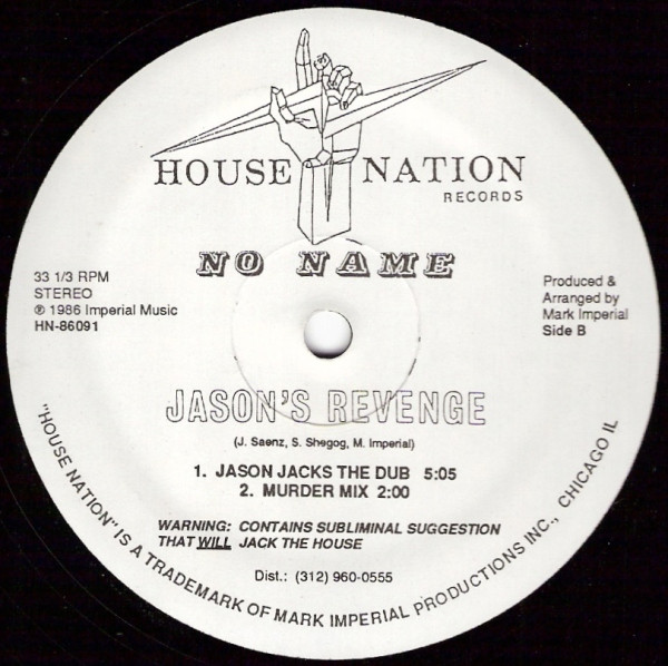 No Name - Jason's Revenge | House Nation Records (HN-86091) - 2