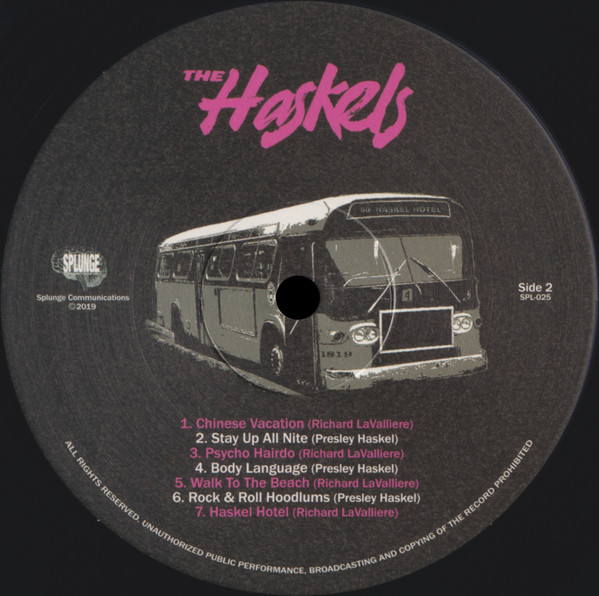 The Haskels - The Haskels LP | Splunge Communications Inc. (SPL-025) - 4 The Haskels - The Haskels LP | Splunge Communications Inc. (SPL-025) - 4
