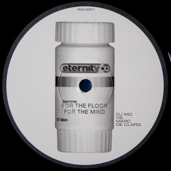 DJ Mo vs. Marc De Clarq - Eternity | Nextfire Recordings (74321 60291 1) - 2