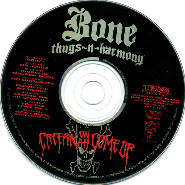 Bone Thugs-N-Harmony - Creepin On Ah Come Up | Relativity (481727 2) - 3 Bone Thugs-N-Harmony - Creepin On Ah Come Up | Relativity (481727 2) - 3
