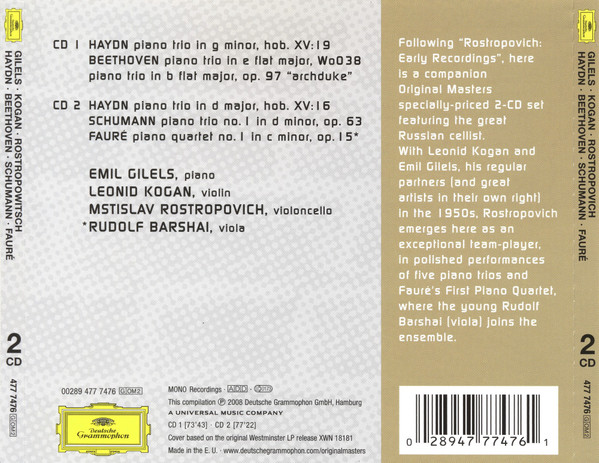 Joseph Haydn • Ludwig van Beethoven • Robert Schumann • Gabriel Fauré , Mstislav Rostropovich , Emil Gilels , Leonid Kogan - Piano Trios • Piano Quartet CD | Deutsche Grammophon (477 7476) - 2