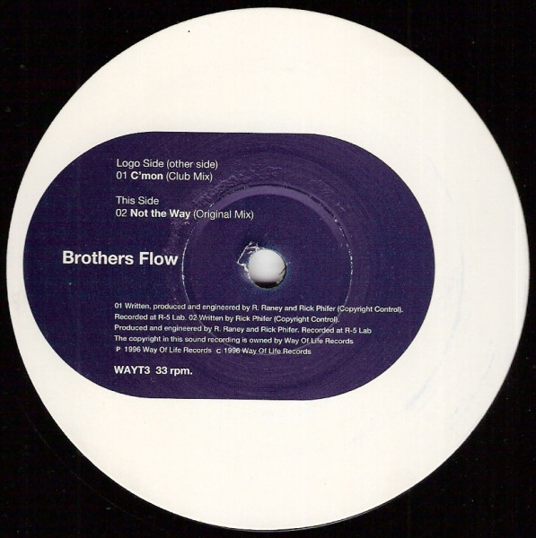 Brothers Flow - C'mon | Way Of Life Records (WAYT3) Brothers Flow - C'mon | Way Of Life Records (WAYT3)