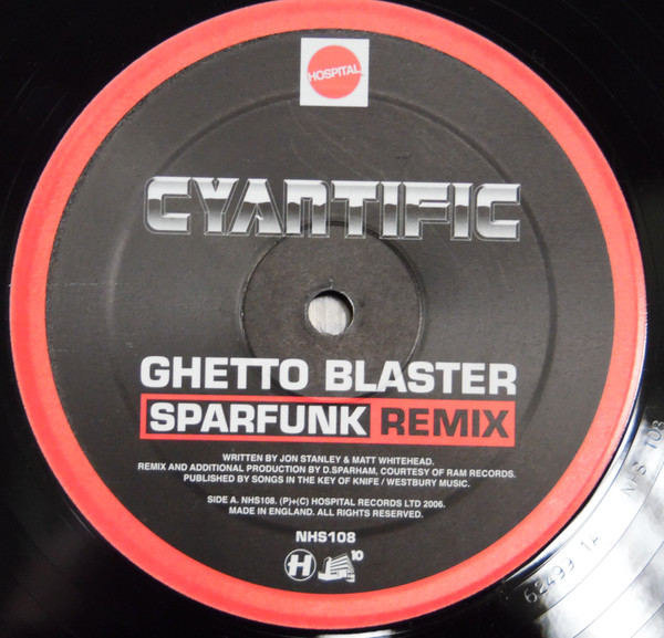 Cyantific - Ghetto Blaster (Sparfunk Remix) / Coming Unstuck | Hospital Records (NHS108) - 2