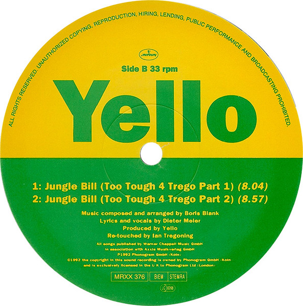 Yello - Jungle Bill (The Andrew Weatherall Mixes) | Mercury (MRXX 376) - 4