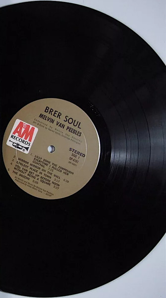 Melvin Van Peebles - Brer Soul | A&M Records (SP 4161) - 3 Melvin Van Peebles - Brer Soul | A&M Records (SP 4161) - 3
