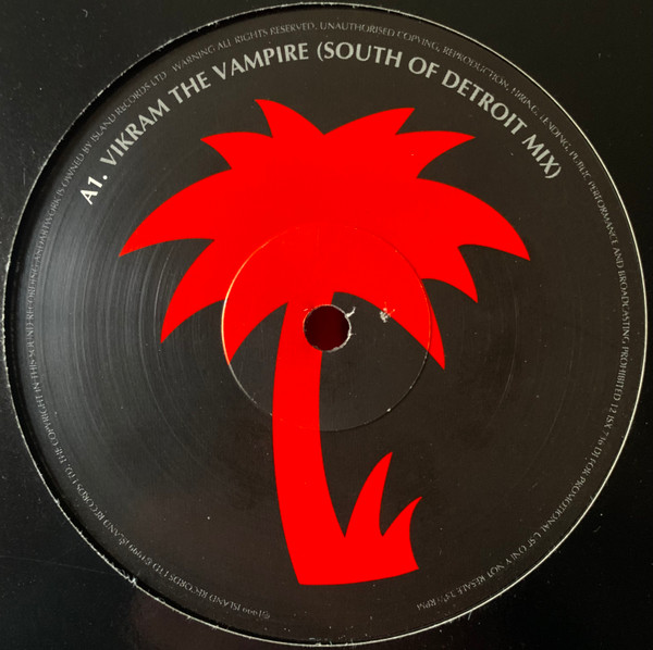 Talvin Singh - Vikram The Vampire (South Of Detroit Mix) | Island Records (12ISX 736DJ) - 2 Talvin Singh - Vikram The Vampire (South Of Detroit Mix) | Island Records (12ISX 736DJ) - 2