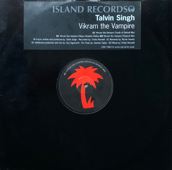 Talvin Singh - Vikram The Vampire (South Of Detroit Mix) | Island Records (12ISX 736DJ)