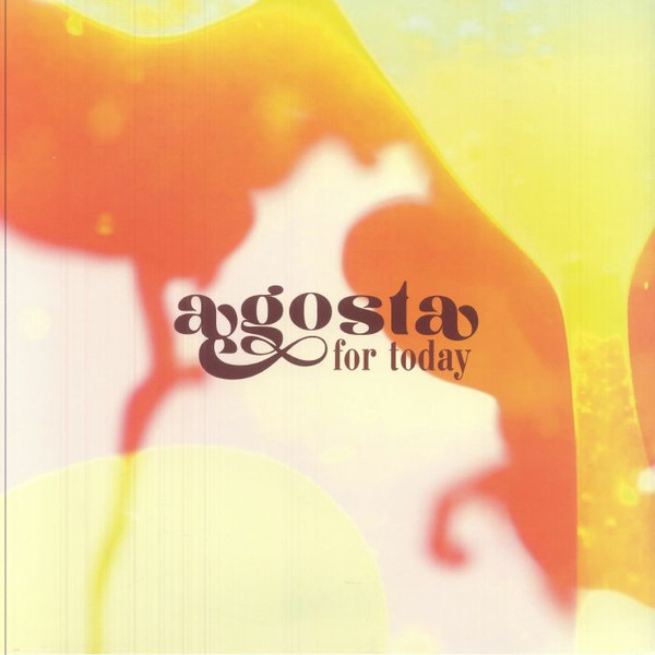 Agosta - For Today | Space Echo Records (SELP 822)