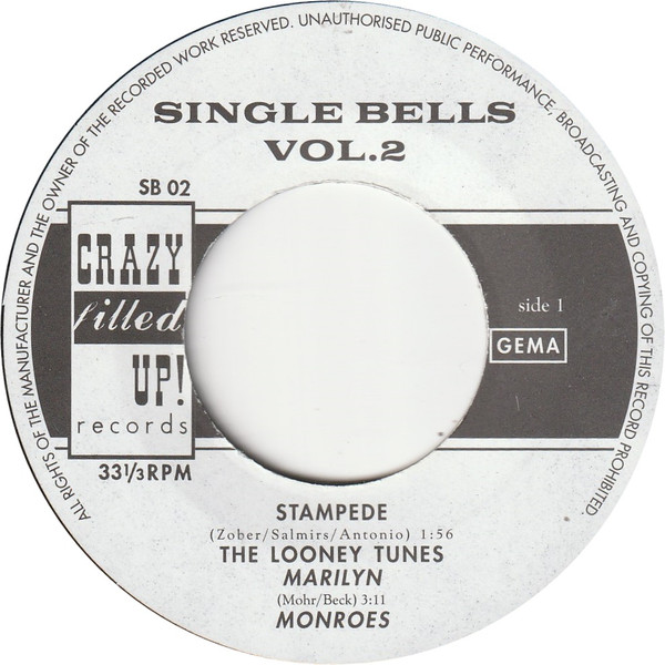 The Looney Tunes / Monroes - The Looney Tunes / Monroes | Crazy Filled Up! Records (SB 02) - 4 The Looney Tunes / Monroes - The Looney Tunes / Monroes | Crazy Filled Up! Records (SB 02) - 4