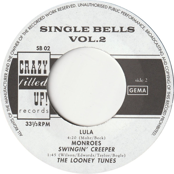 The Looney Tunes / Monroes - The Looney Tunes / Monroes | Crazy Filled Up! Records (SB 02) - 3 The Looney Tunes / Monroes - The Looney Tunes / Monroes | Crazy Filled Up! Records (SB 02) - 3