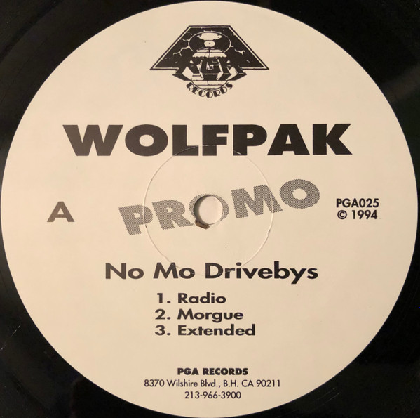 Wolfpak - No Mo Drivebys | PGA Records (PGA025) - 3 Wolfpak - No Mo Drivebys | PGA Records (PGA025) - 3
