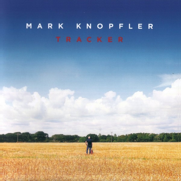 Mark Knopfler - Tracker | British Grove Records (4716979) - 4 Mark Knopfler - Tracker | British Grove Records (4716979) - 4