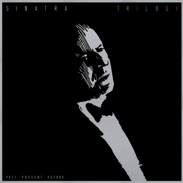 Frank Sinatra - Trilogy: Past, Present & Future | Reprise Records (REP 64042) - main