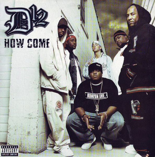 D12 - How Come | Shady Records (INTW32449)