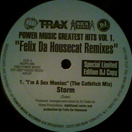 Storm Bryant / The Music Choir / Freedom - I'm A Sex Maniac / Get Down To Love / Love Don't Come Easy (Felix Da Housecat Remixes) | Power Music Records (MUPR-006) - main