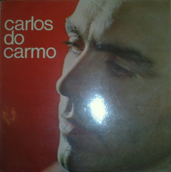 Carlos Do Carmo - Carlos Do Carmo | Tecla (TE 100.012)