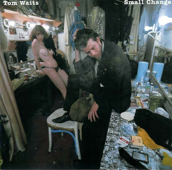 Tom Waits - Small Change | Asylum Records (7559-60612-2)