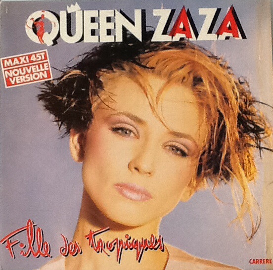 Queen Zaza - Fille Des Tropiques (Nouvelle Version) | Carrere (8483) - main