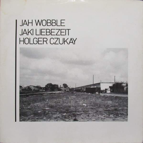 Jah Wobble , Jaki Liebezeit , Holger Czukay - How Much Are They? | LD Records (LD 8816)