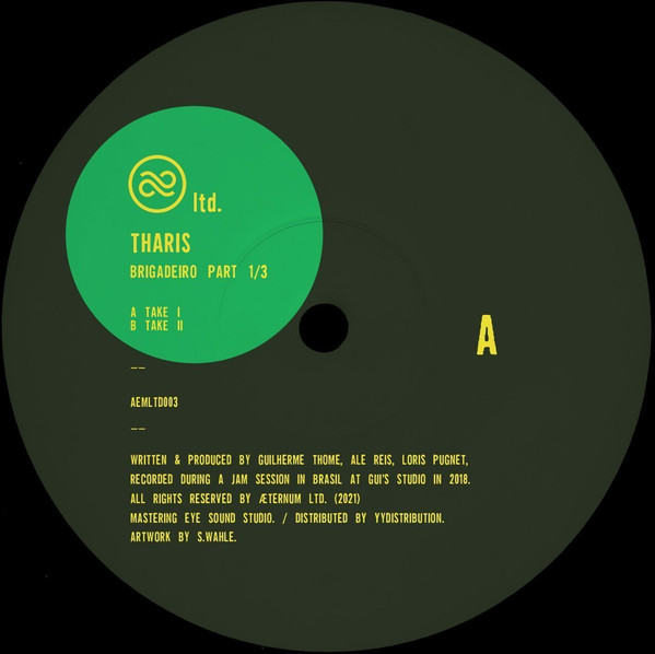 Tharis - Brigadeiro Part 1/3 | Æternum Music (AEMLTD003)