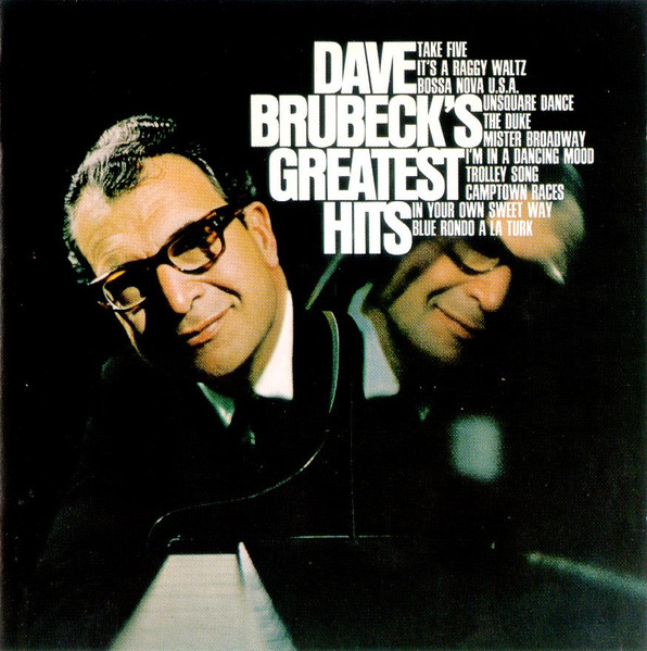 Dave Brubeck - Dave Brubeck's Greatest Hits | CBS (CD 32046) - main