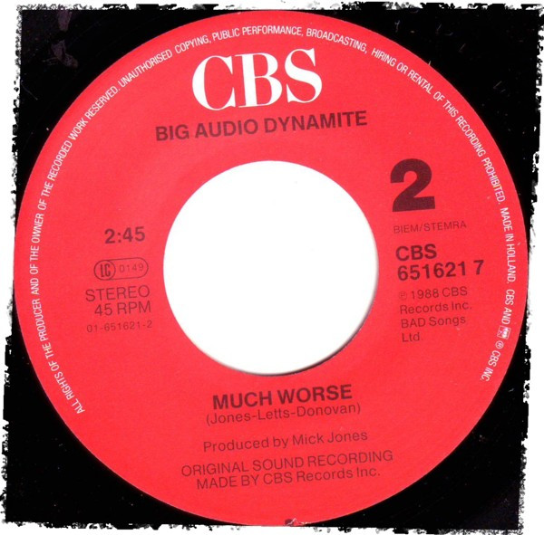 Big Audio Dynamite - Just Play Music! | CBS (CBS 651621 7) - 4