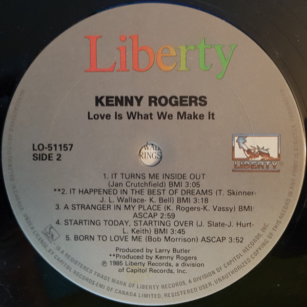 Kenny Rogers - Love Is What We Make It | Liberty (LO-51157) - 4 Kenny Rogers - Love Is What We Make It | Liberty (LO-51157) - 4