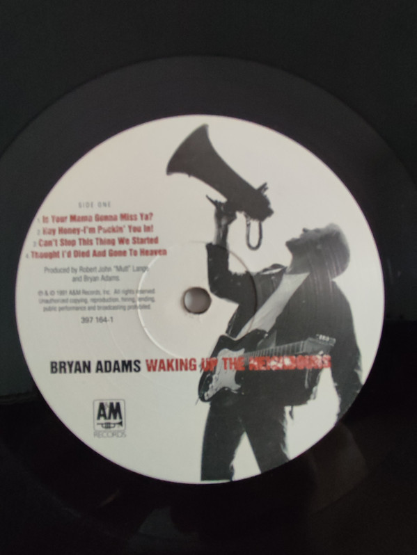 Bryan Adams - Waking Up The Neighbours | A&M Records (397 164-1) - 2