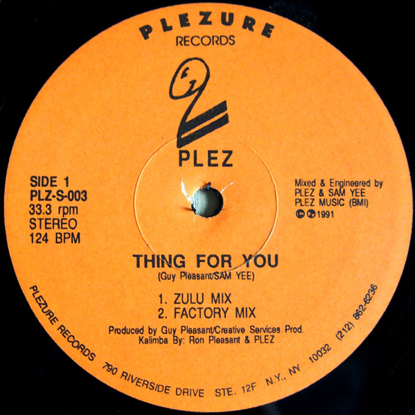 Plez - Thing For You / Missing Lover | Plezure Records (PLZ-S-003) - main Plez - Thing For You / Missing Lover | Plezure Records (PLZ-S-003) - main