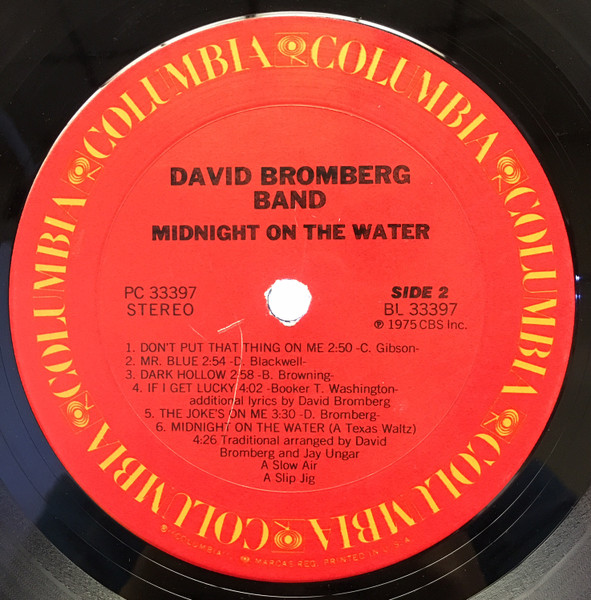 David Bromberg Band - Midnight On The Water | Columbia (PC 33397) - 4