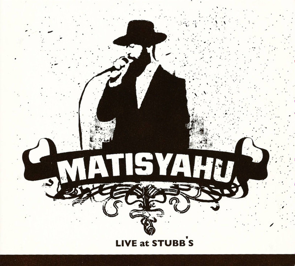 Matisyahu - Live At Stubb's | Or Music (82876 75773 2)