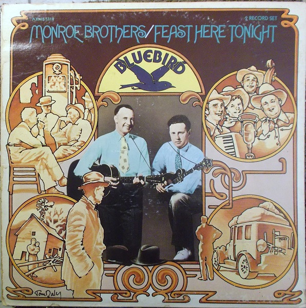 Monroe Brothers - Feast Here Tonight | Bluebird (AXM2-5510)