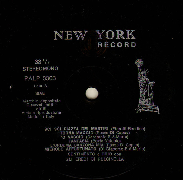 Gli Eredi Di Pulcinella - Le Belle Dimenticate Vol.2 | Produzione New York Record (PA LP 3304) - 4 Gli Eredi Di Pulcinella - Le Belle Dimenticate Vol.2 | Produzione New York Record (PA LP 3304) - 4