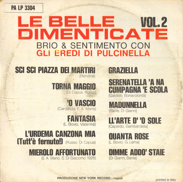 Gli Eredi Di Pulcinella - Le Belle Dimenticate Vol.2 | Produzione New York Record (PA LP 3304) - 2 Gli Eredi Di Pulcinella - Le Belle Dimenticate Vol.2 | Produzione New York Record (PA LP 3304) - 2