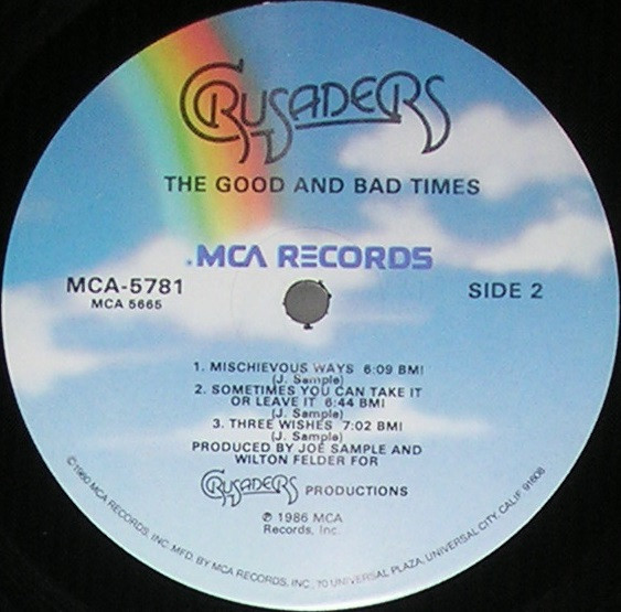 The Crusaders - The Good And Bad Times | MCA Records (MCA-5781) - 4 The Crusaders - The Good And Bad Times | MCA Records (MCA-5781) - 4