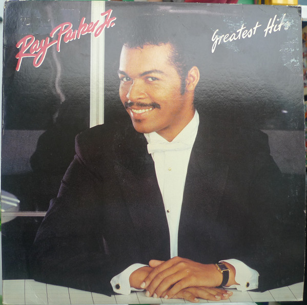 Ray Parker Jr. - Greatest Hits | Arista (AL 9612)