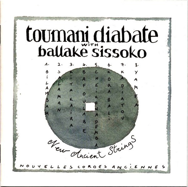 Toumani Diabaté With Ballaké Sissoko - New Ancient Strings / Nouvelles Cordes Anciennes | Hannibal Records (HNCD 1428) - main