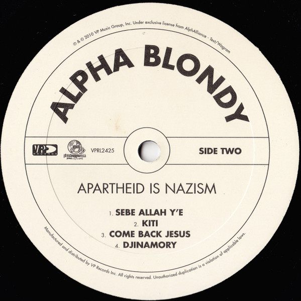Alpha Blondy - Apartheid Is Nazism | VP Records (VPRL2425) - 4