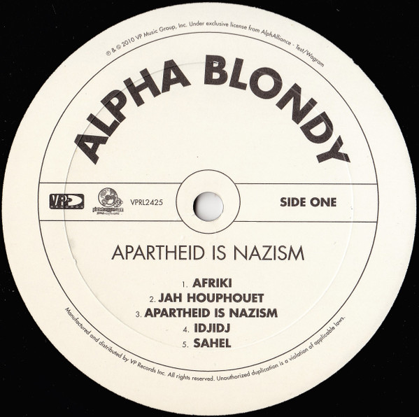 Alpha Blondy - Apartheid Is Nazism | VP Records (VPRL2425) - 3