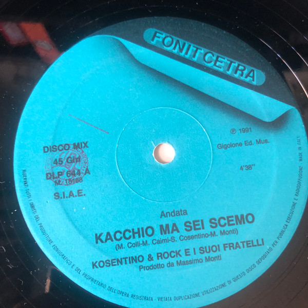 Kosentino & Rock E I Suoi Fratelli - Kacchio Ma Sei Scemo | Fonit Cetra (DLP 644) - 3 Kosentino & Rock E I Suoi Fratelli - Kacchio Ma Sei Scemo | Fonit Cetra (DLP 644) - 3