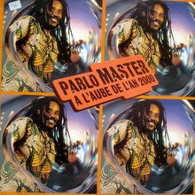 Pablo Master - A L'Aube De L'An 2000 | Déclic Communication (8412961)
