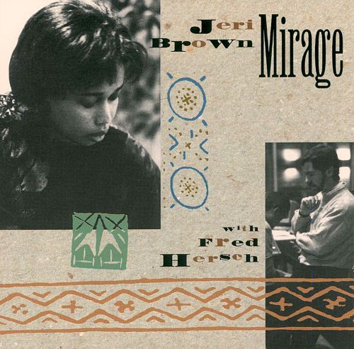 Jeri Brown With Fred Hersch - Mirage | Justin Time (JUST 38-2) - main