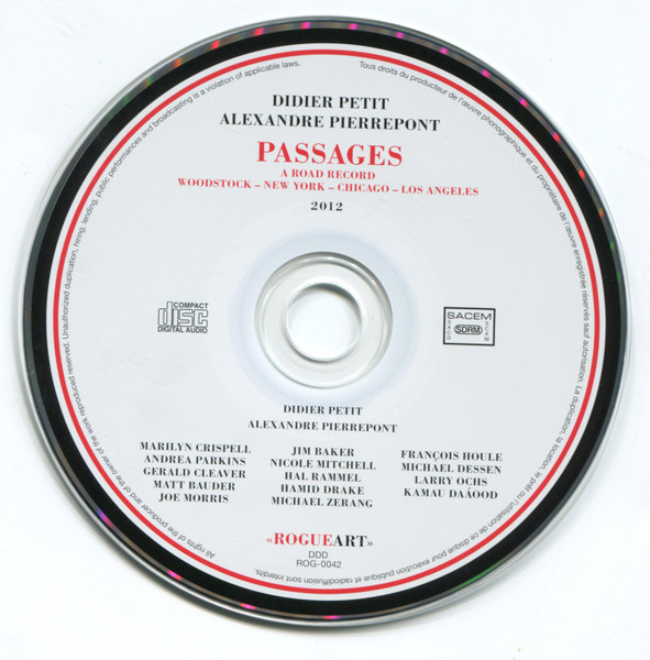 Didier Petit - Alexandre Pierrepont - Passages (A Road Record - Woodstock - New-York - Chicago - Los Angeles) | RogueArt (ROG-0042) - 3 Didier Petit - Alexandre Pierrepont - Passages (A Road Record - Woodstock - New-York - Chicago - Los Angeles) | RogueArt (ROG-0042) - 3